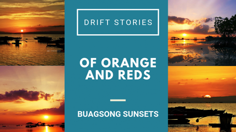 Of Orange and Red: Buagsong Sunsets